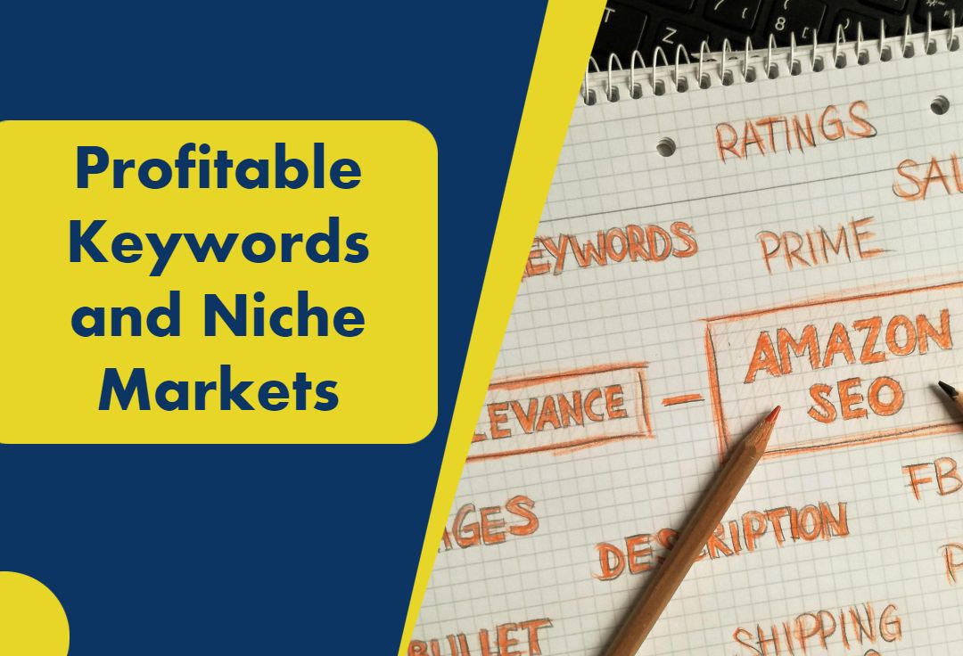 Profitable Keywords and Niche Markets